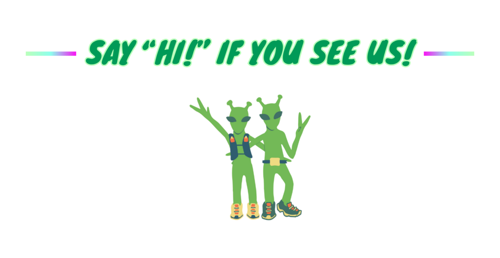 Say 'hi' if you see us!