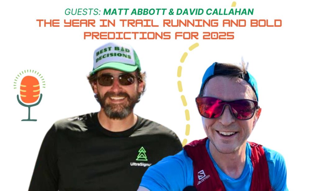Matt Abbot & David Callahan join the Trailhead Podcast