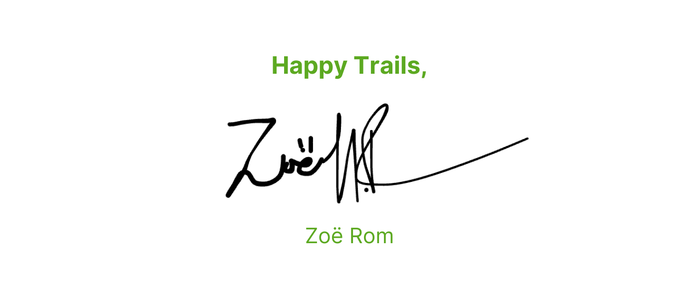 Happy Trails, Zoë Rom